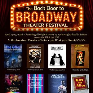 Back Door to Broadway Theater Festival Will Debut in April