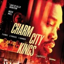 HBO Max to Release CHARM CITY KINGS Starring Jahi Di'Allo Winston and Meek Mill