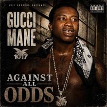 Gucci Mane Releases AGAINST ALL ODDS, His 18th Studio Album