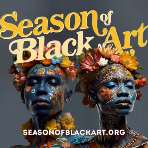 Season of Black Art & San Francisco Black Film Festival Celebrate Black Film &…