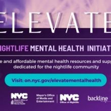 ONL, MOME & MOCMH Announce the Launch of Elevate: Nightlife Mental Health Initiative