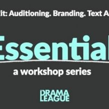 The Drama League Announces THE ESSENTIALS Fall Lineup