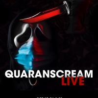 Live Theatre Experience QuaranSCREAM LIVE Blends Performances, Video Segments and…