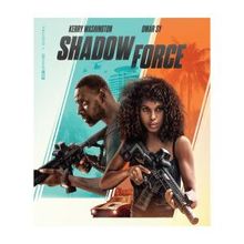SHADOW FORCE to Arrive on 4K, Digital From Lionsgate