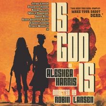 Merle Dandridge, Regina Taylor, Andre Royo & More to Star in IS GOD IS Staged Reading