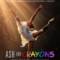 Photos: ASH & CRAYONS Trailer Debuts; Evgeny Afineevsky Documentary in Theaters