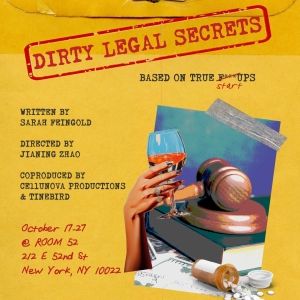Cellunova to Present DIRTY LEGAL SECRETS in New York Next Month