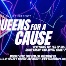 QUEENS FOR A CAUSE Takes to the Screen Tonight, Featuring Jackie Cox, Amanda…