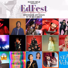 EDFEST to Return to Brooklyn Art Haus With 15 Edinburgh Fringe Previews