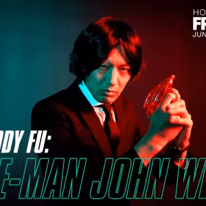 WOODY FU: ONE-MAN JOHN WICK Makes its Hollywood Fringe Debut in June