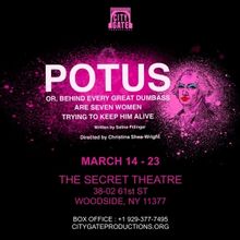 POTUS to Kick Off City Gate Productions 2025 Season