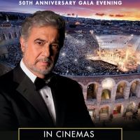 PLÁCIDO DOMINGO 50th Anniversary Gala Evening Comes To Cinemas For One Night Only
