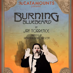 BURNING BLUEBIRD to be Presented by The Catamounts at the Dairy