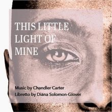 Kentucky Opera Will Host Louisville Premiere of THIS LITTLE LIGHT OF MINE