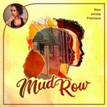 Special Offer: NJ Premiere of Dominique Morisseau's MUD ROW at Premiere Stages