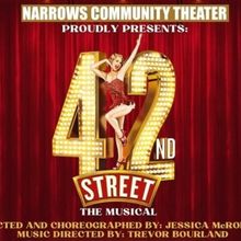 42ND STREET Begins At Narrows Community Theater In May