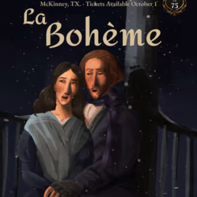 LA BOHÈME to Open OperaOn75's Inaugural Mainstage Season in McKinney
