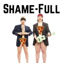 SHAME-FULL Continues At Upright Citizens Brigade