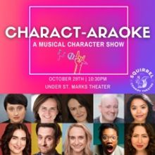 CHARACT-ARAOKE Returns to The Squirrel Comedy Theatre Next Weekend