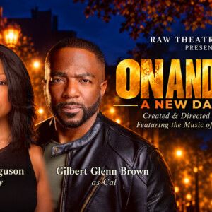 ON AND ON to Star Keena Ferguson and Gilbert Glenn Brown
