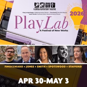 Florida Repertory Theatre Unveils Casting & Directors for PLAYLAB 2026