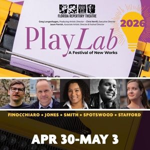 Florida Repertory Theatre Unveils Casting & Directors for PLAYLAB 2026