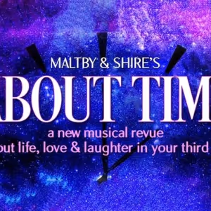 ABOUT TIME by Maltby & Shire Will Play 54 Below in November