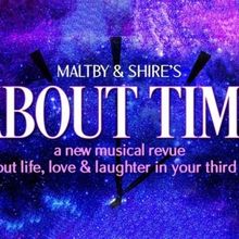 ABOUT TIME by Maltby & Shire Will Play 54 Below in November