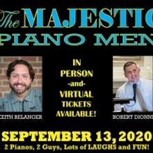 Cabaret Piano Entertainers Keith Belanger and Robert Dionne Return to the Majestic