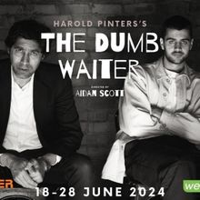 THE DUMB WAITER Comes to the Baxter Masambe Theatre in June