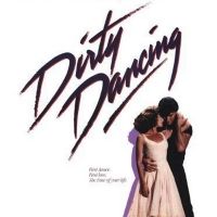 MUSIC MOVIES & ME: DIRTY DANCING Is Actually Good And I'm Tired Of Pretending I Like…