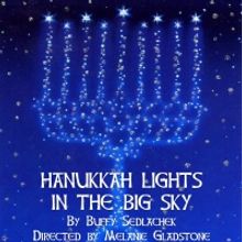 HANUKKAH LIGHTS IN THE BIG SKY Live Virtual Reading Announced at Tacoma Little Theatr