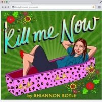 EDINBURGH 2021: BWW Review: KILL ME NOW, Summerhall Online