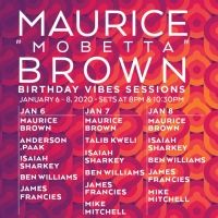 Maurice 'Mobetta' Brown Brings his Birthday Vibes Sessions to Blue Note in January