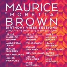 Maurice 'Mobetta' Brown Brings his Birthday Vibes Sessions to Blue Note in January