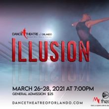 Dance Theatre Of Orlando Presents ILLUSION