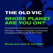 The Old Vic to Release Seven Climate Emergency-Themed Monologues Online for Free