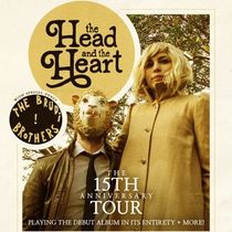 The Head and The Heart Set 15 Year Anniversary North American Tour