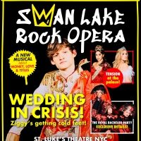 SWAN LAKE ROCK OPERA to Make Off-Broadway Premiere at St. Luke's Theatre