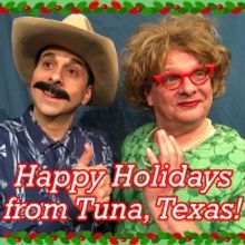 A TUNA CHRISTMAS Comes to City Theatre Austin