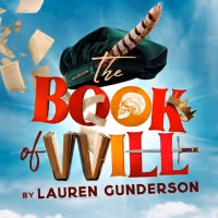 Cast Revealed and Tour Dates Set For THE BOOK OF WILL