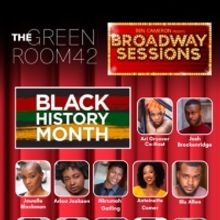 BROADWAY SESSIONS to Celebrate Black History Month in February