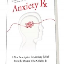 Dr. Russell Kennedy Announces Release Of “Anxiety Rx: A New Prescription For Anxiet