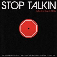 Valentino Khan Shares New Single 'Stop Talkin'