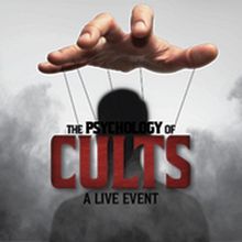THE PSYCHOLOGY OF CULTS to Launch National Tour