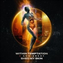 Within Temptation Share 'Shed My Skin' Video