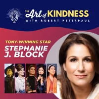 Listen: Stephanie J. Block Talks INTO THE WOODS & More on The Art of Kindness Podcast