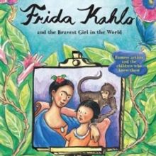 Fort Worth Opera To World Premiere FRIDA KAHLO AND THE BRAVEST GIRL IN THE WORLD