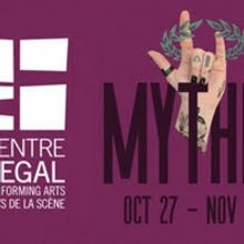 Segal Centre Presents The North American Premiere Of MYTHIC