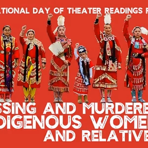 10 Indigenous Writers Receive #MMIWR Readings At 21 Companies